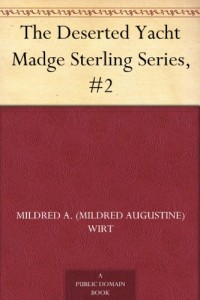 The Deserted Yacht Madge Sterling Series, #2