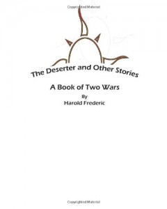The Deserter and Other Stories (Large Print): A Book of Two Wars