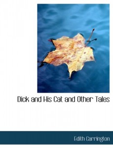Dick and His Cat and Other Tales
