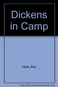 Dickens in Camp