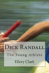 Dick Randall: The Young Athlete