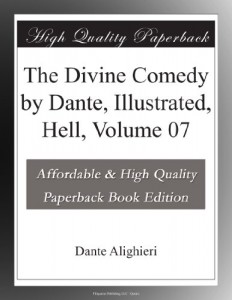 The Divine Comedy by Dante, Illustrated, Hell, Volume 07