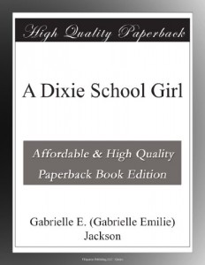 A Dixie School Girl