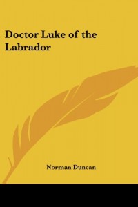Doctor Luke of the Labrador