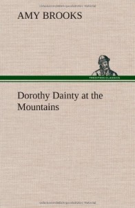 Dorothy Dainty at the Mountains