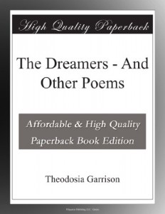 The Dreamers – And Other Poems