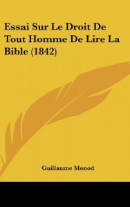 Essai Sur Le Droit De Tout Homme De Lire La Bible (1842) (French Edition)
