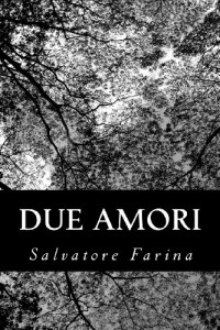 Due amori (Italian Edition)