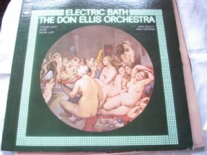 The Don Ellis Orchestra, Electric Bath – Vinyl Record