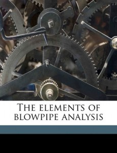 The elements of blowpipe analysis