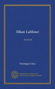 Elkan Lubliner (Vol-1): American