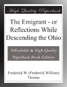 The Emigrant – or Reflections While Descending the Ohio