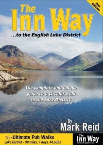 The Inn Way… to the English Lake District: The Complete and Unique Guide to a Circular Walk in the Lake District