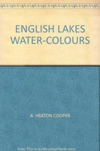 ENGLISH LAKES WATER-COLOURS