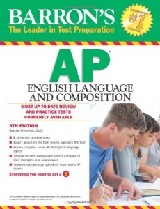 Barron’s AP English Language and Composition, 5th Edition (Barron’s AP English Language & Composition)