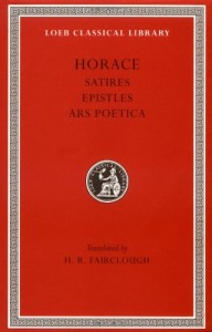 Horace: Satires, Epistles and Ars Poetica (Loeb Classical Library, No. 194) (English and Latin Edition)