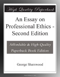 An Essay on Professional Ethics – Second Edition