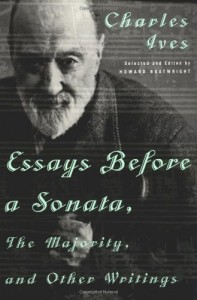 Essays Before a Sonata, The Majority, and Other Writings