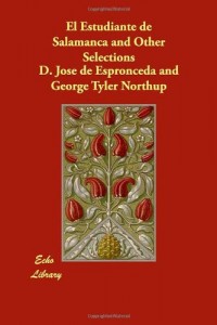 El Estudiante de Salamanca and Other Selections