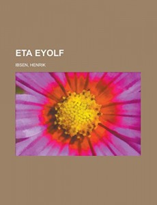 Eta Eyolf (Esperanto Edition)