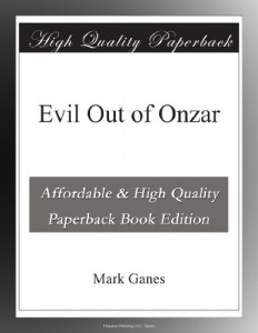 Evil Out of Onzar
