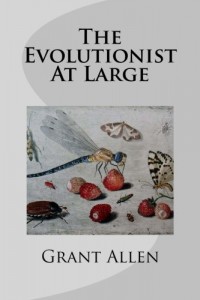 The Evolutionist At Large