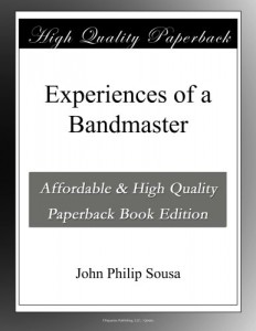 Experiences of a Bandmaster