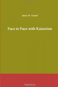 Face to Face with Kaiserism