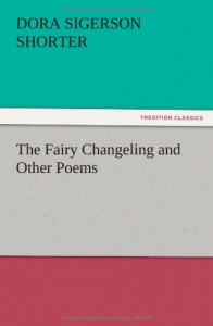 The Fairy Changeling and Other Poems