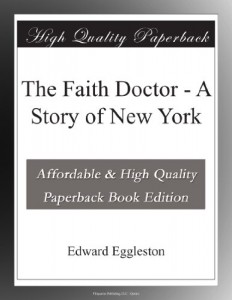 The Faith Doctor – A Story of New York