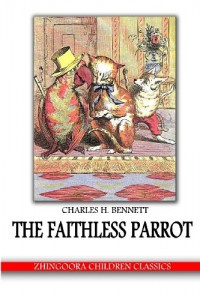 The Faithless Parrot