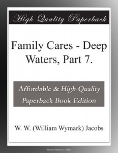 Family Cares – Deep Waters, Part 7.