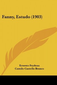 Fanny, Estudo (1903) (Portuguese Edition)