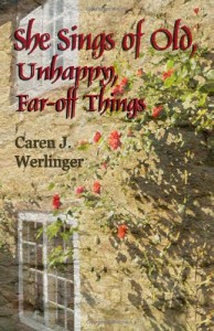 She Sings of Old, Unhappy, Far-off Things