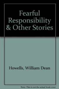 Fearful Responsibility & Other Stories