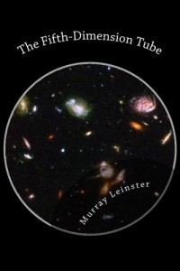 The Fifth-Dimension Tube