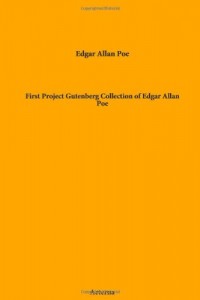 First Project Gutenberg Collection of Edgar Allan Poe