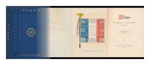 Flags : some account of their history and uses