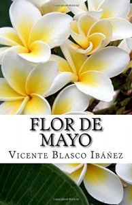 Flor de Mayo (Spanish Edition)