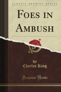 Foes in Ambush (Classic Reprint)