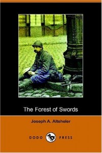 The Forest of Swords: A Story of Paris and the Marne (Dodo Press)