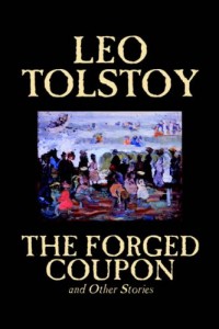 The Forged Coupon and Other Stories