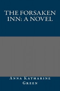 The Forsaken Inn: A Novel