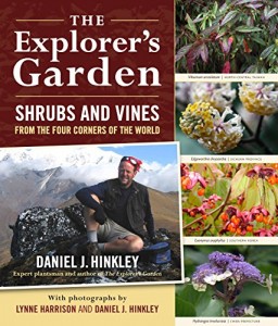 The Explorer’s Garden: Shrubs and Vines from the Four Corners of the World