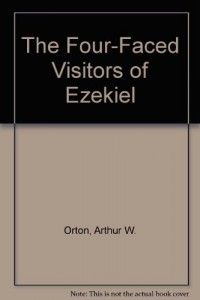 The Four-Faced Visitors of Ezekiel