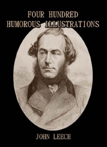 Four Hundred Humorous Illustrations : With Portrait and Biographical Sketch