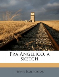 Fra Angelico, a sketch