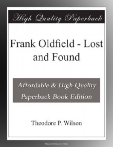 Frank Oldfield – Lost and Found