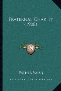 Fraternal Charity (1908)