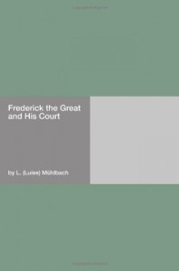 Frederick the Great and His Court